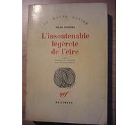 L'Insoutenable légèreté de l'être