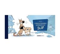 L'insoutenable Légèreté Du Slip