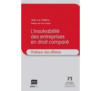 L'insolvabilité des entreprises en droit comparé Jean-Luc Vallens (Auteur)