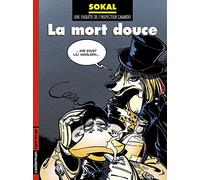 L'Inspecteur Canardo, tome 3 : La mort douce