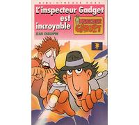 L'Inspecteur Gadget est incroyable