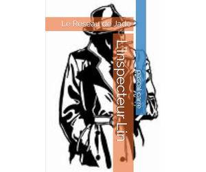 L'Inspecteur Lin: Le Réseau de Jade
