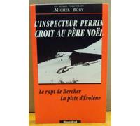 L'inspecteur perrin croit au père noel