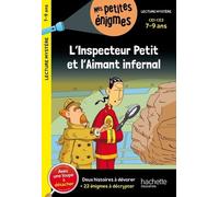 L'inspecteur Petit et l'Aimant infernal - CE1 et CE2 - Cahier de vacances 2025