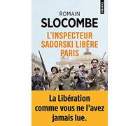 L'Inspecteur Sadorski libère Paris