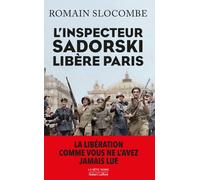 L'Inspecteur Sadorski libère Paris