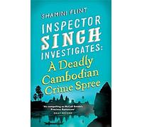 L'inspecteur Singh enquête 04. Une série de crimes cambodgiens meurtriers