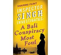 L'inspecteur Singh enquête : Une conspiration de Bali des plus étranges