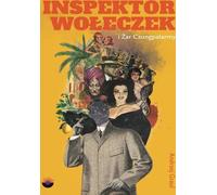 L'inspecteur Wołeczek et la chaleur de Chungpalarma
