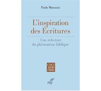 L'inspiration des Écritures saintes Une relecture du phénomène biblique - Paolo Monzani - Cerf - broché - Essai