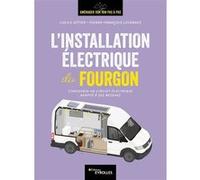 Lucile Hétier, Pierre-François Lecardez – L'installation électrique du fourgon