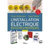 L'installation électrique en fiches pratiques – Troisième édition – Groupe Eyrolles