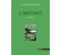 L'instant Claudine Deniau (Auteur)