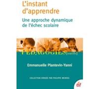 L'instant d'apprendre Emmanuelle Plantevin-Yanni (Auteur)