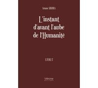 L'instant d'avant l'aube de l'Humanité