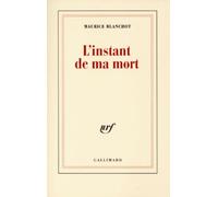 L'instant de ma mort