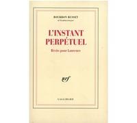 L'Instant perpétuel Jacques De Bourbon Busset (Auteur)