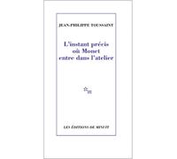 L'instant précis où Monet entre dans l'atelier