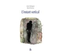 L'instant vertical