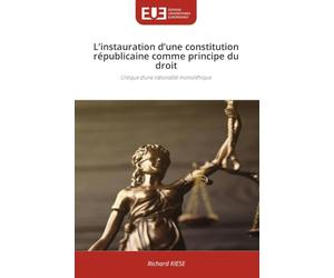 L'instauration d'une constitution républicaine comme principe du droit