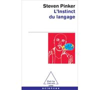 L'Instinct du langage - Steven Pinker - Odile Jacob - Poche - Essai