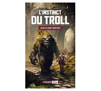 L'instinct du troll