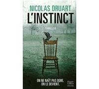 Nicolas Druart – L'Instinct – Roman – Poche