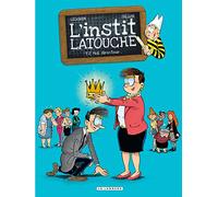 Falzar – L'instit' Latouche – Tome 2 : Moi, directeur... – Cartonné