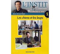 L'INSTIT - LES CHIENS ET LES LOUPS / GERARD KLEIN