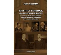 L'institut Tavistock Des Relations Humaines