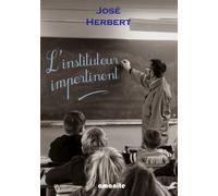 L'instituteur impertinent - José Herbert - Amanite - broché - Essai
