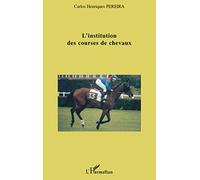 L'institution des courses de chevaux