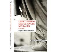 L'institution des sciences morales
