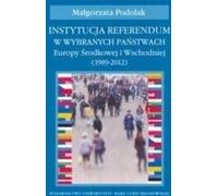 L'institution du référendum dans certains pays d'Europe centrale et orientale (1989-2012)
