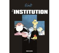 Fluide Glacial – L'Institution
