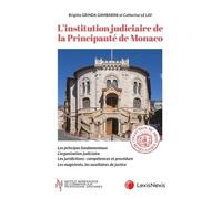 L'institution Judiciaire De La Principauté De Monaco