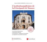 L'INSTITUTION JUDICIAIRE DE LA PRINCIPAUTE DE MONACO