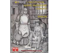 L'INSTITUTION MARIE MADELEINE N°3 - CHARLOTTE - MANCINI