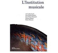 L'institution Musicale Jean-Michel Bardez Jean - Michel Bardez - Jean - Marie Donegani (Auteur)