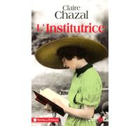L'institutrice - Claire Chazal - Presses De La Cite - broché - Roman
