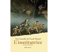 ALBIN MICHEL L'institutrice - intégrale