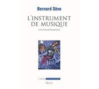 L'Instrument de musique: Une étude philosophique