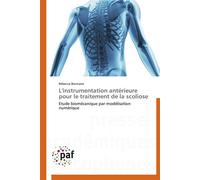 L'instrumentation antérieure pour le traitement de la scoliose - BONNAIRE-R - P.academiques Francophones - broché - Essai