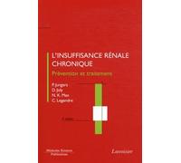 L'insuffisance Rénale Chronique : Prévention Et Traitement
