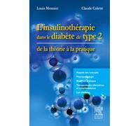 L'insulinothérapie dans le diabète de type 2: de la théorie à la pratique