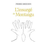 L'Insurgé de Montaigu