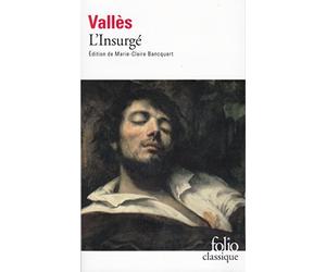 L'insurgé : Jacques Vingtras 3 de Marie-Claire Bancquart (1975) Poche
