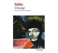 L'Insurgé - Jacques Vingtras Tome 3 - Jules Vallès - Gallimard - Livre
