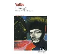 L'Insurgé - Jules Vallès - Gallimard - Poche - Roman