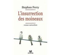 L'insurrection des moineaux